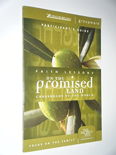 Faith Lessons on the Promised Land (Church Vol. 1) Participant's Guide