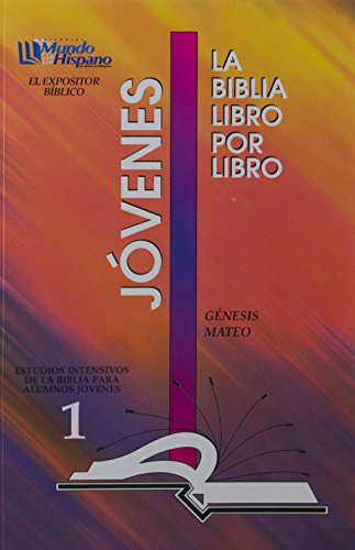 La Biblia Libro Por Libro: Alumnos-Jovenes Libro 1 = The Bible Book by Book
La Biblia Libro Por Libro: Alumnos-Jovenes Libro 1 = The Bible Book by Book