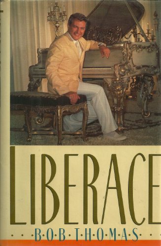 Liberace: The True Story (Signed By Bob Thomas and Includes a Signed Liberace album)