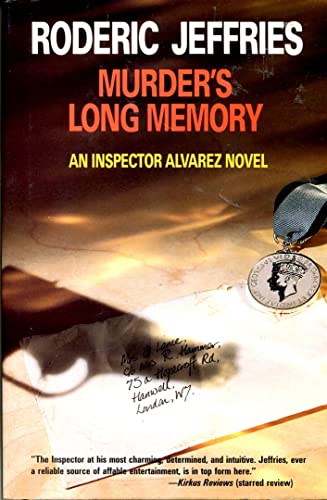 MURDER'S LONG MEMORY: An Inspector Alvarez Novel