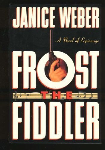 FROST THE FIDDLER (Signed Copy)