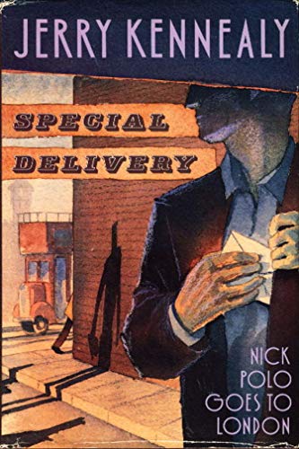 SPECIAL DELIVERY : A Case for Nick Polo **AWARD FINALIST**