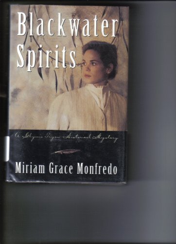 BLACKWATER SPIRITS: A Glynis Tryon Historical Mystery ***SIGNED COPY***