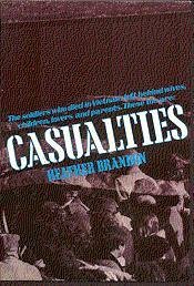 Casualties: Death in Viet Nam; Anguish and Survival in America
