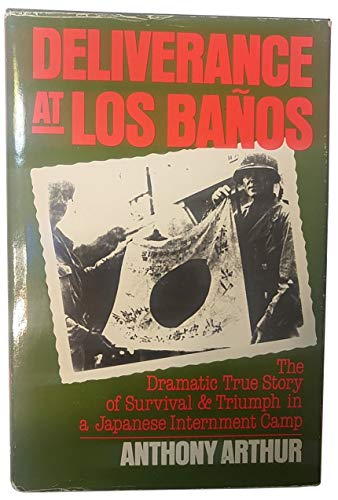 Deliverance at Los Banos (Signed)