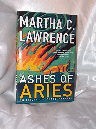 Ashes of Aries: An Elizabeth Chase Mystery