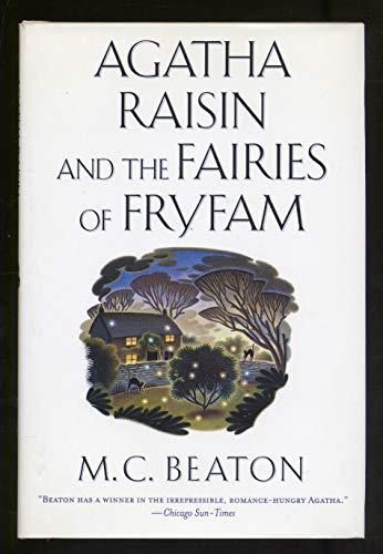 AGATHA RAISIN AND THE FAIRIES OF FRYFAM