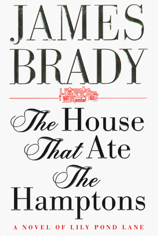 The House That Ate the Hamptons: A Novel of Lily Pond Lane