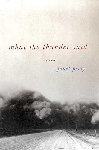 What the Thunder Said: A Novella and Stories