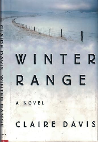 Winter Range, a Novel