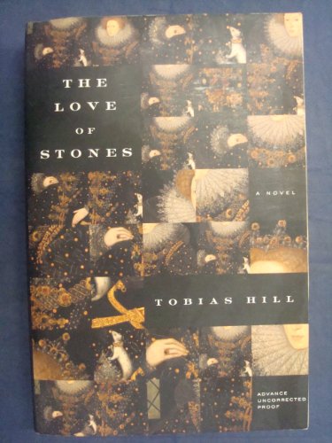The Love of Stones: A Novel