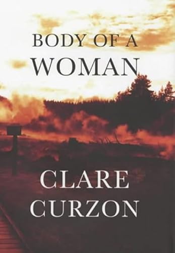 The Body of a Woman: A Superintendent Mike Yeadings Mystery