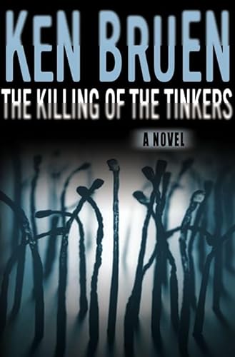 The Killing of the Tinkers: A Novel (Jack Taylor Series)