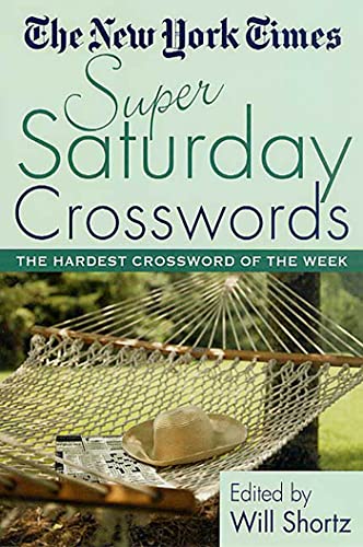 The New York Times Super Saturday Crosswords: The Hardest Crossword of the Week
The New York Times Super Saturday Crosswords: The Hardest Crossword of the Week