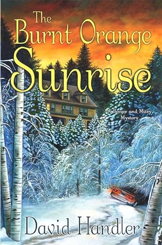 The Burnt Orange Sunrise: A Berger and Mitry Mystery (Berger and Mitry Mysteries)