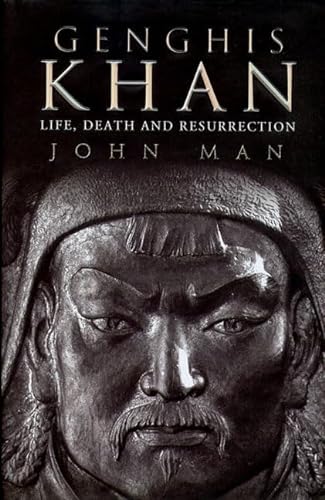 Genghis Khan Life, Death, And Resurrection