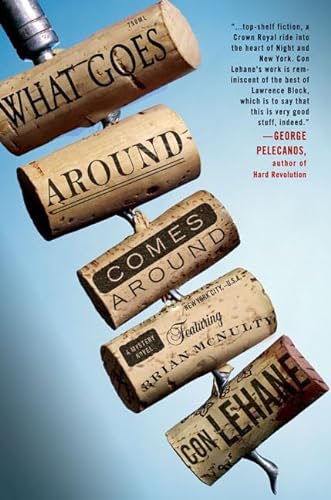 What Goes Around Comes Around: A Mystery Novel Featuring Bartender Brian McNulty