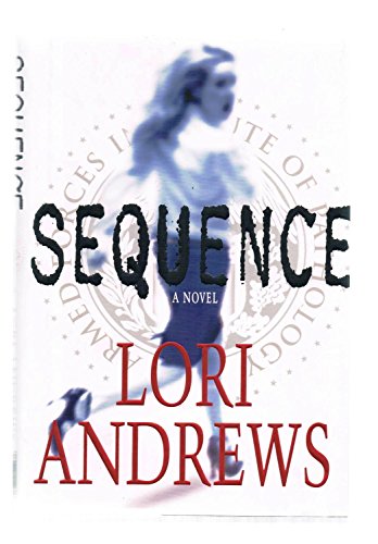 Sequence: A Novel