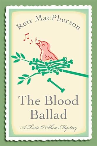 The Blood Ballad (Torie O'Shea Mysteries, No. 11)