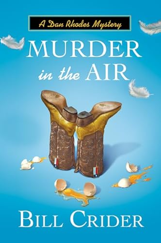MURDER IN THE AIR: A Dan Rhodes Mystery