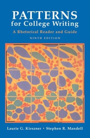Patterns for College Writing: A Rhetorical Reader and Guide