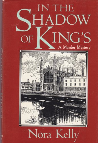 IN THE SHADOW OF KING'S: A Murder Mystery **DEBUT NOVEL**