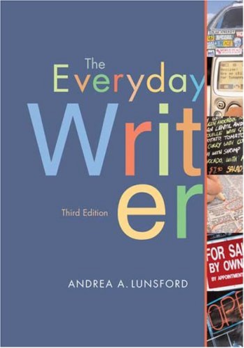 The Everyday Writer by Andrea A. Lunsford (2004, Paperback)