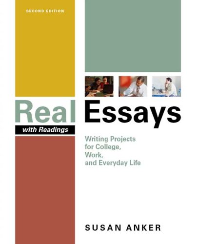 real essays with readings susan anker real essays with readings susan anker