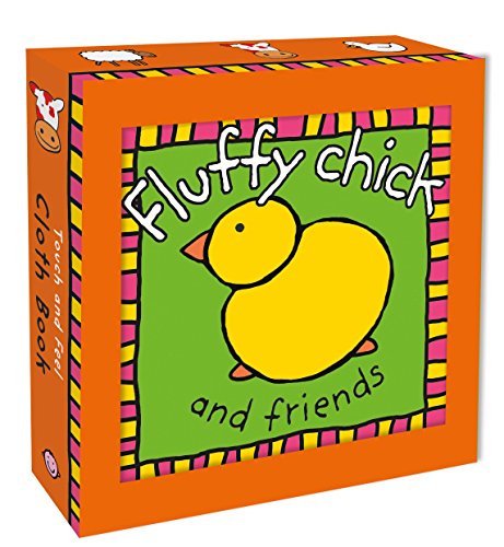 Fluffy Chick and Friends (Touch and Feel Cloth Books)