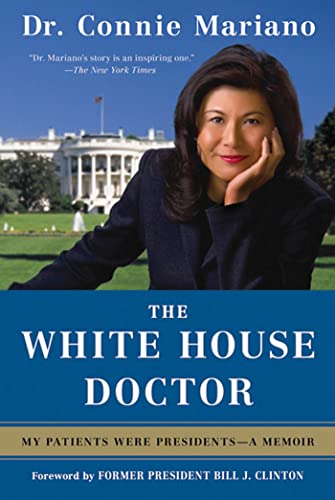 The White House Doctor: My Patients Were Presidents: A Memoir (signed)