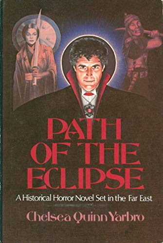 Path of the eclipse: A historical horror novel, fourth in the Count de Saint-Germain series