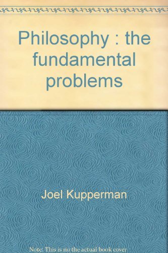 Philosophy: The Fundamental Problems