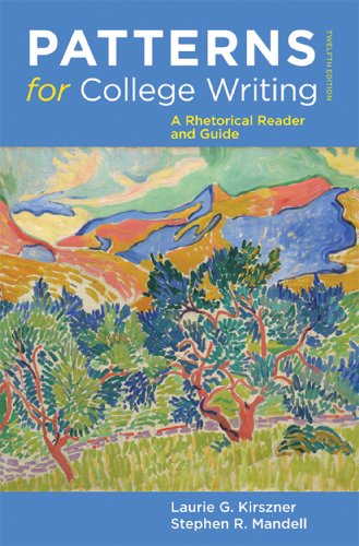 Patterns for College Writing: A Rhetorical Reader and Guide