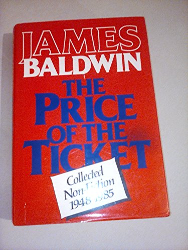 The Price of the Ticket: Collected Nonfiction, 1948-1985