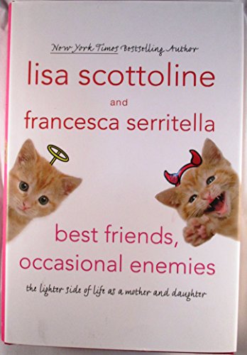 Best Friends, Occasional Enemies **Signed**