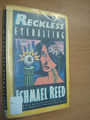Reckless Eyeballing (First Edition)