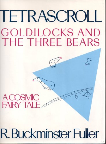 TETRASCROLL: GOLDILOCKS AND THE THREE BEARS