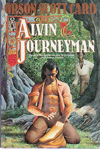 ALVIN JOURNEYMAN: Tales of Alvin Maker IV