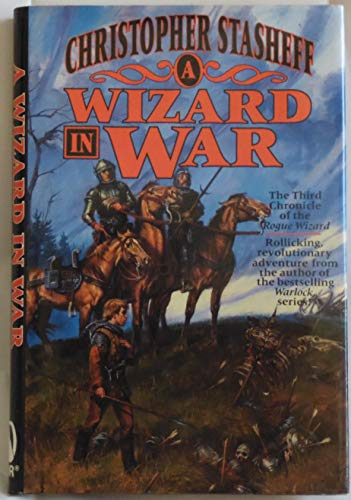 A WIZARD IN WAR (Rogue Wizard #3)
