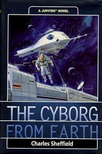 Cyborg from Earth: A Jupiter Novel