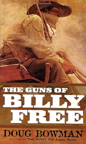 The Guns of Billy Free
