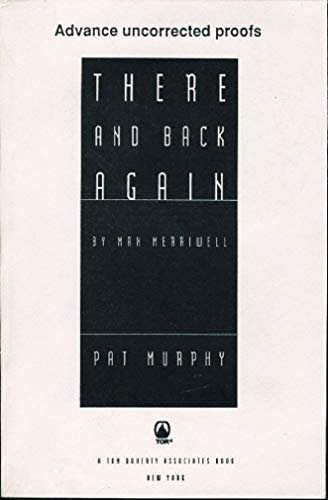 There and Back Again, by Max Merriwell (SIGNED)