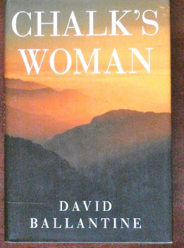 Chalk's Woman [First Edition]