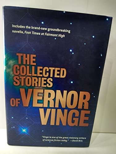 The Collected Stories of Vernor Vinge [SIGNED]