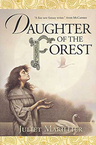 Daughter of the Forest: Book One of the Sevenwaters Trilogy
