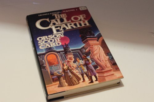 The Call of Earth: The Homecoming Saga: Volume 2 (Fine First Edition)