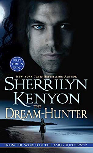 The Dream-Hunter (A Dream-Hunter Novel, Book 1)