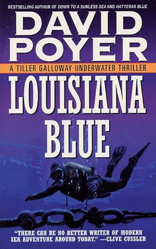 Louisiana Blue: A Tiller Galloway Underwater Thriller