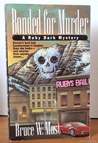 BONDED FOR MURDER: A Ruby Dark Mystery (Dead Letter Mysteries Ser.)
