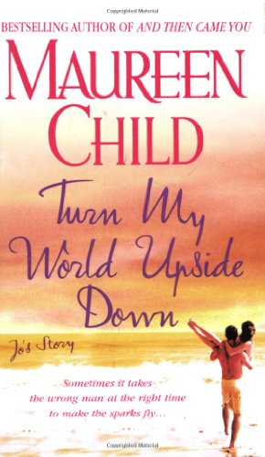 Turn My World Upside Down: Jo's Story (The Marconi Sisters)